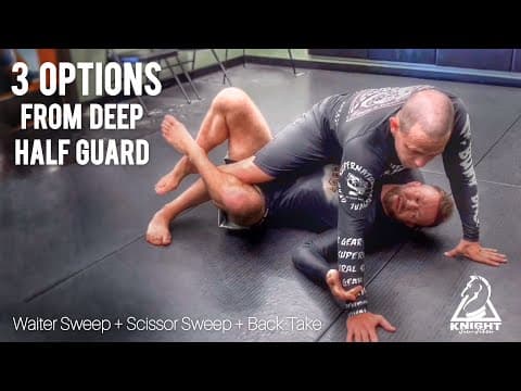 Deep Half Guard Cliff’s Notes | 3 Useful Options for Deep Half