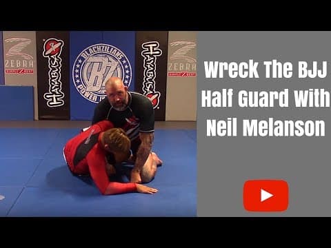 How Catch Wrestling Wrecks The Half Guard by Neil Melanson
