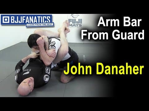 BJJ Moves: Arm Bar From Guard by John Danaher